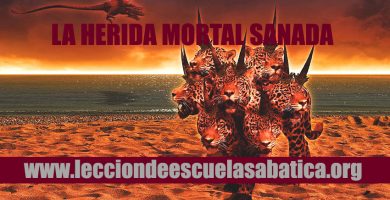 LA HERIDA MORTAL SANADA